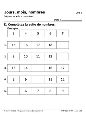 Exercice D : compléter une suite de nombres, avec un exemple résolu. Gros caractères noirs dans des cases.